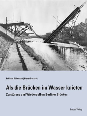 cover image of Als die Brücken im Wasser knieten